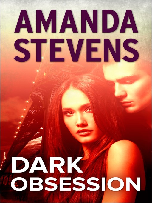 Title details for Dark Obsession by Amanda Stevens - Wait list